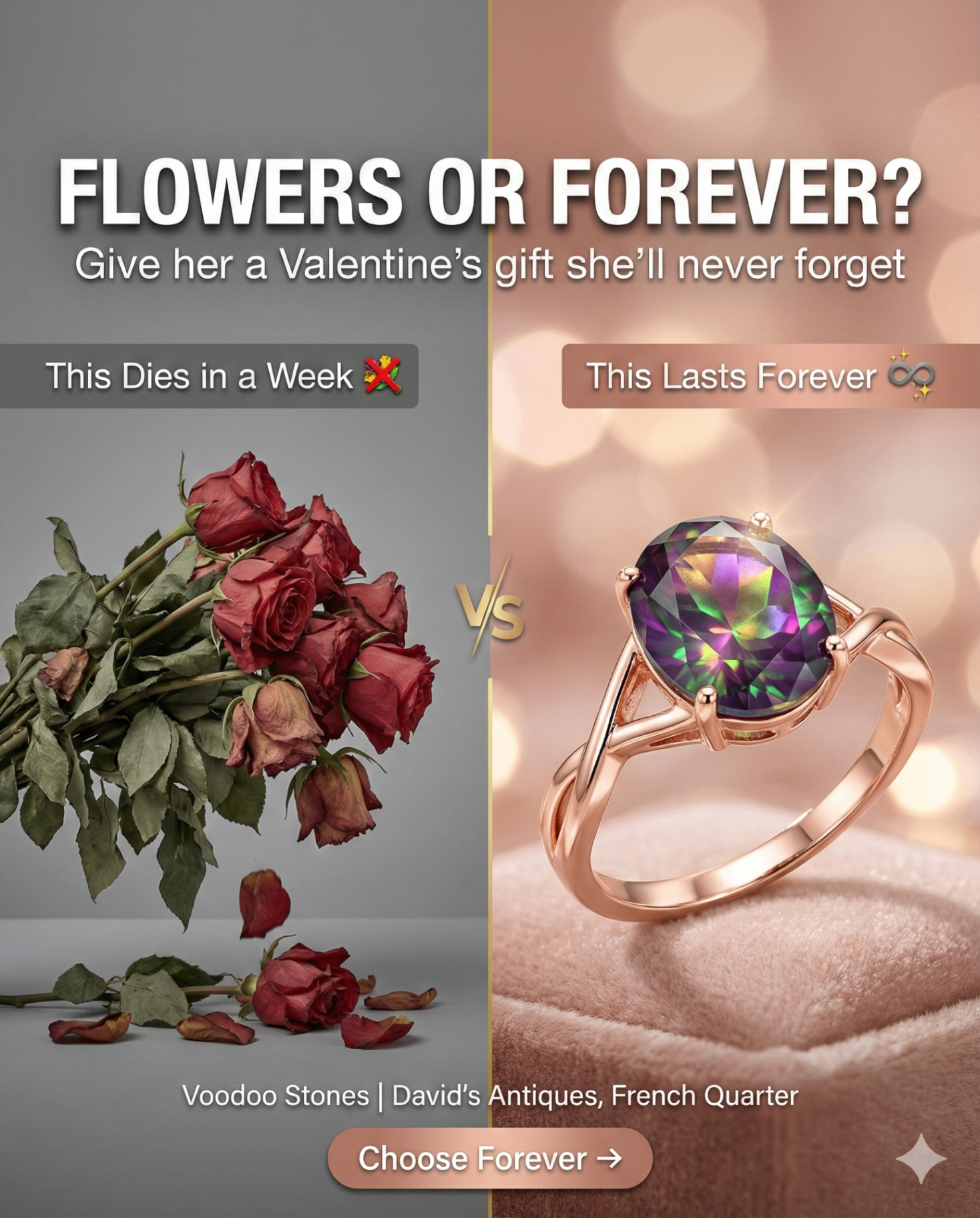 Flowers or Forever?